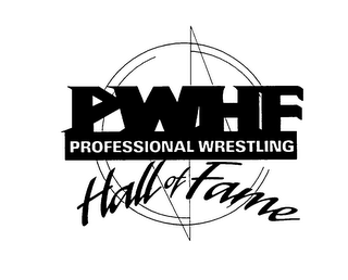 PWHF PROFESSIONAL WRESTLING HALL OF FAME