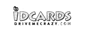 IDCARDS DRIVEMECRAZY.COM