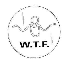 W.T.F.