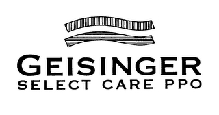 GEISINGER SELECT CARE PPO