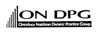 ON DPG ONCOLOGY NUTRITION DIETETIC PRACTICE GROUP