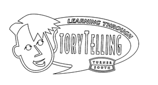 LEARNING THROUGH STORYTELLING TURNER SOUTH