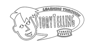 LEARNING THROUGH STORYTELLING TURNER SOUTH