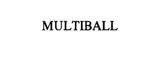 MULTIBALL