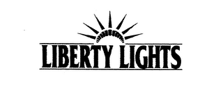 LIBERTY LIGHTS