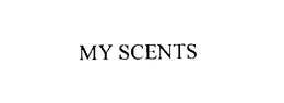MY SCENTS