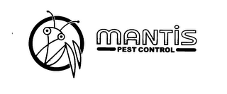 MANTIS PEST CONTROL