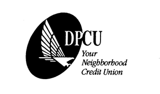 DPCU YOUR NEIGHBORHOOD CREDIT UNION