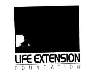 LIFE EXTENSION F O U N D A T I O N