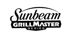 SUNBEAM GRILLMASTER SERIES