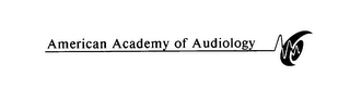 AMERICAN ACADEMY OF AUDIOLOGY