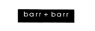 BARR + BARR