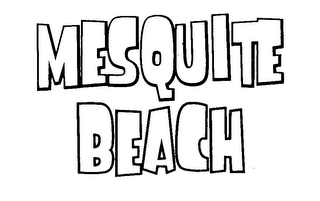 MESQUITE BEACH