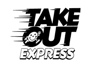 TAKE OUT EXPRESS