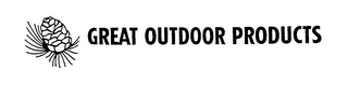 GREAT OUTDOOR PRODUCTS