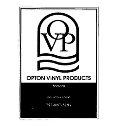 VOP OPTION VINYL PRODUCTS FEATURING INSULATED WINDOWS