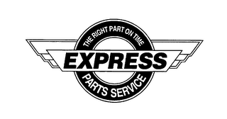 EXPRESS PARTS SERVICE THE RIGHT PART ON TIME