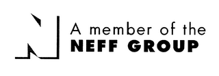 N A MEMBER OF THE NEFF GROUP