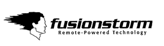 FUSIONSTORM REMOTE-POWERED TECHNOLOGY