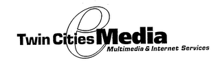 TWIN CITIES EMEDIA MULTIMEDIA & INTERNET SERVICES