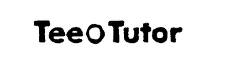 TEEOTUTOR