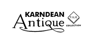 KARNDEAN ANTIQUE TILE COLLECTION