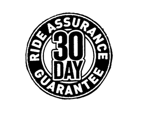 30 DAY RIDE ASSURANCE GUARANTEE