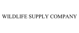 WILDLIFE SUPPLY COMPANY