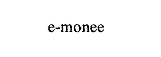 E-MONEE