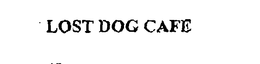 LOST DOG CAFE