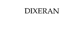 DIXERAN
