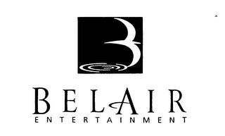 BEL AIR ENTERTAINMENT