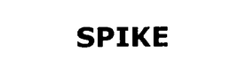 SPIKE