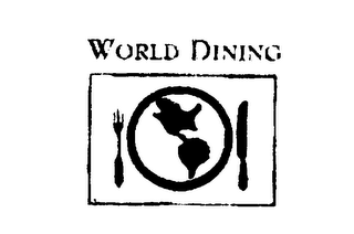 WORLD DINING