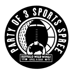 PARTY OF 3 SPORTS SPREE BUFFALO WILD WINGS GRILL & BAR