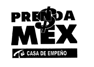 PRENDA MEX TU CASA DE EMPENO