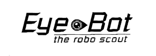 EYE BOT THE ROBO SCOUT