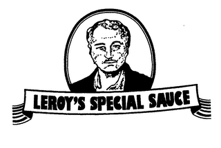 LEROY'S SPECIAL SAUCE