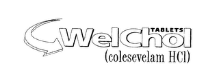 WELCHOL TABLETS (COLESEVELAM HCL)