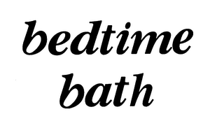 BEDTIME BATH