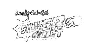 READY SET GO! SILVER BULLET