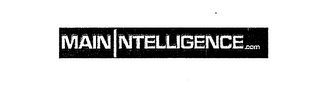 MAIN INTELLIGENCE.COM