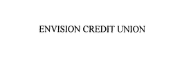 ENVISION CREDIT UNION
