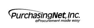 PURCHASINGNET, INC. EPROCUREMENT MADE EASY