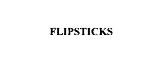 FLIPSTICKS