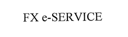 FX E-SERVICE