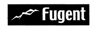 FUGENT