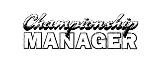 CHAMPIONSHIP MANAGER