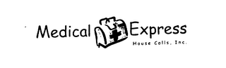 MEDICAL EXPRESS HOUSE CALLS, INC.