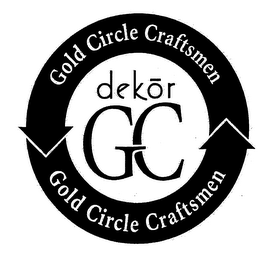 GOLD CIRCLE CRAFTSMEN DEKOR GC & DESIGN